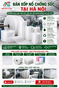 Bán Xốp Nổ Chống Sốc Tại Hà Nội Xưởng Sản Xuất Xốp Hơi, Xốp Nổ, Xốp Bong Bóng Khí Giá Tốt