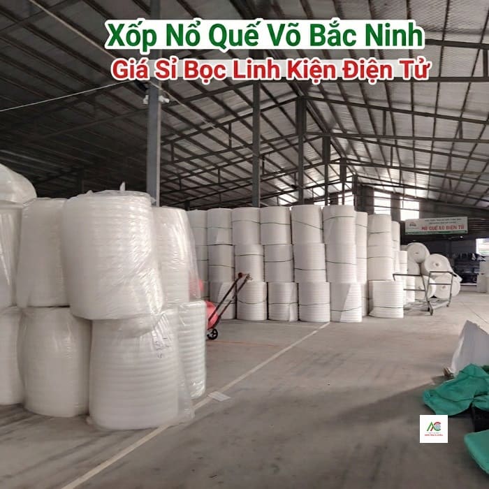 Xốp Nổ Quế Võ Bắc Ninh – Bao Bì Chống Sốc Chuẩn Quốc Tế Cho KCN Quế Võ